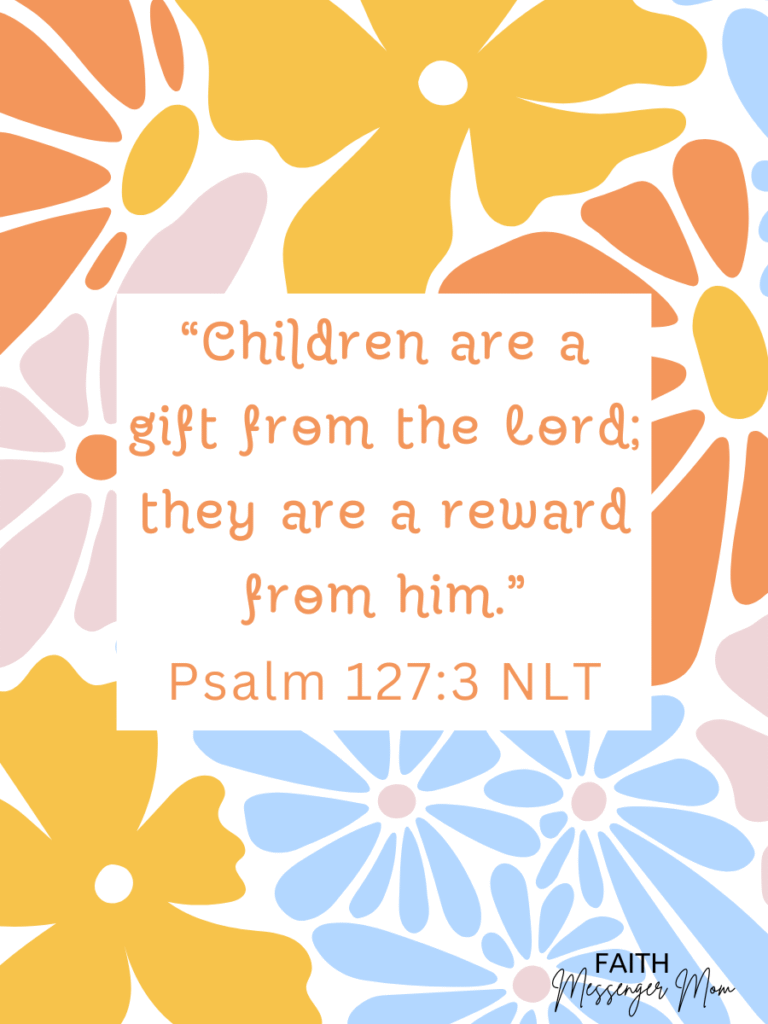 Children are a gift Bible Verse