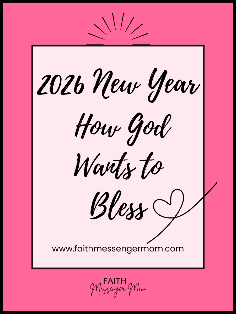 2026 New Year How God Wants to Bless