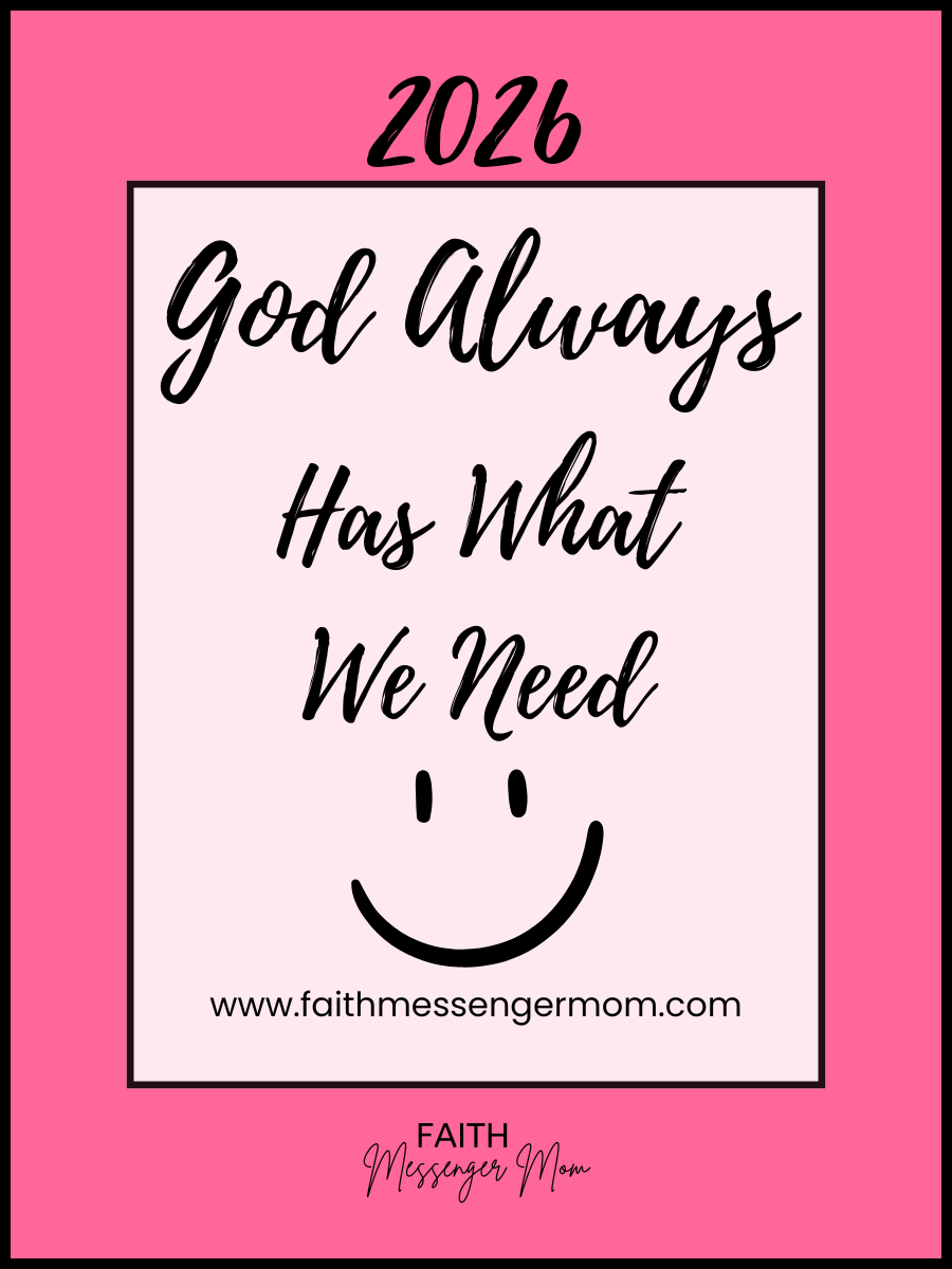 God Always Has What We Need